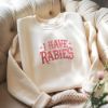 Picture of Embroidered I Have Rabies Sweatshirt, Funny Meme Hoodie, Dark Humor Apparel, Unique Gifts, Grunge Y2K Fashion,  Unhinged sweatshirt