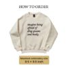 Picture of Embroidered Imagine Being Afraid Of Drag Queens And Books Crewneck, Embroidered Feminist Hoodie, Women's Rights Hoodie, Activist Apparel