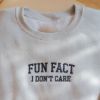 Picture of Embroidered Fun Fact I Don't Care Funny Sweatshirt, Sarcastic College Hoodie, Women's Crew Neck, Funny Gift For Friends