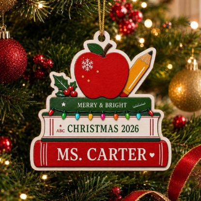 Picture of Personalized Teacher Christmas Ornament, Custom Name Teacher Gift, School Ornament, Christmas 2026 Keepsake, Teacher Appreciation Keepsake