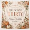 Picture of Fallin Into Thirty Birthday Tapestry, Personalized 30th Birthday Banner, Pumpkin Birthday Backdrop, Fall Birthday Party Decor, Fall Banner